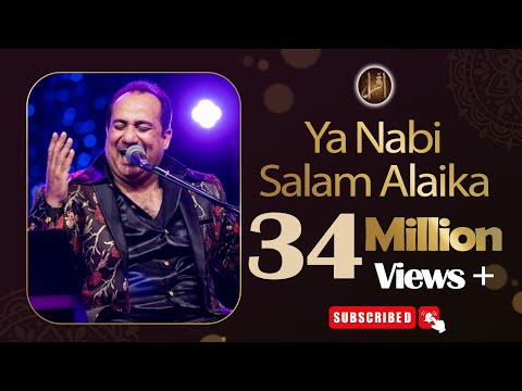Ya Nabi Salam Alaika | Hit Naat 2024 | Rahat Fateh Ali Khan | Iqra In The Name Of Allah