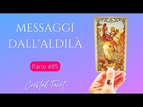 Messaggi dall'aldilà #85: Ci Riuscirai! | Tarocchi Interattivi