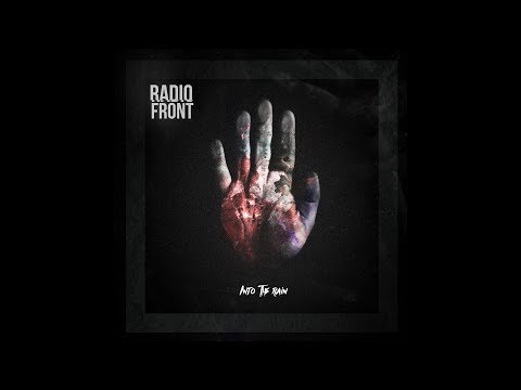 Radio Front - Into The Rain (Full Album)