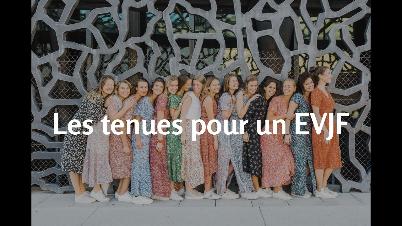 EVJF TUTO : Comment s'habiller pour un Enterrement de vie de jeune fille Tenues et accessoires