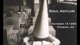 Soul Asylum - October 19 1995 Phoenix, AZ (audio)