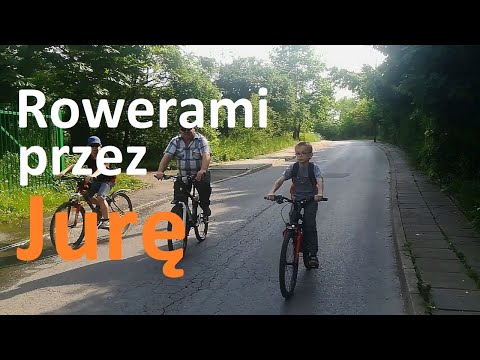 7. Rowerami przez Jurę - cz.1