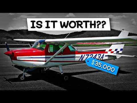 CESSNA 150 IN 2022 | is it worth it?