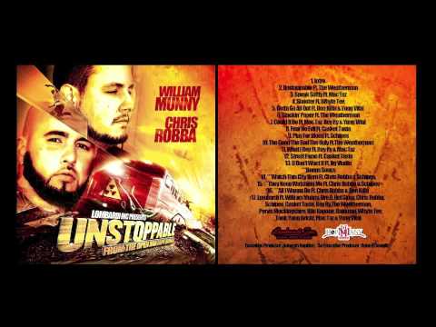 William Munny - What I Rep Ft Roy & Mac Taz - Unstoppable