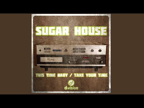 Sugar House - This Time Baby (feat. Chrys) [2014]
