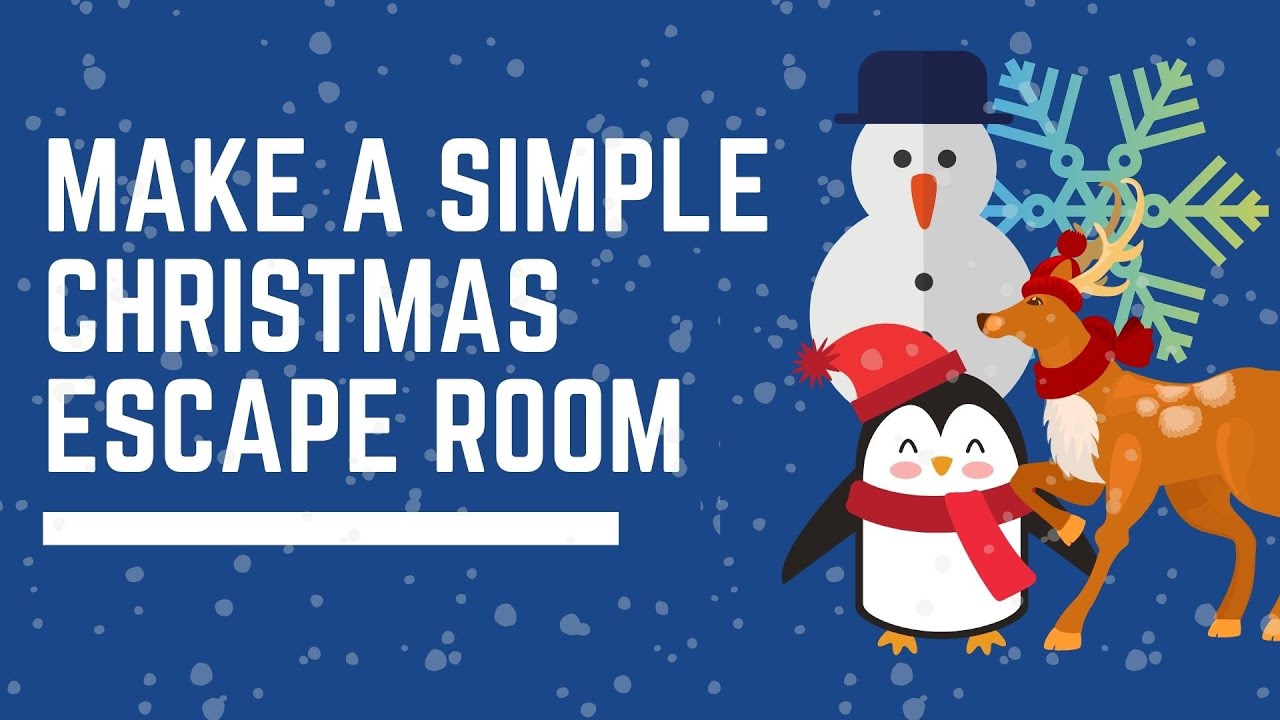 Make a Simple Christmas Escape Room