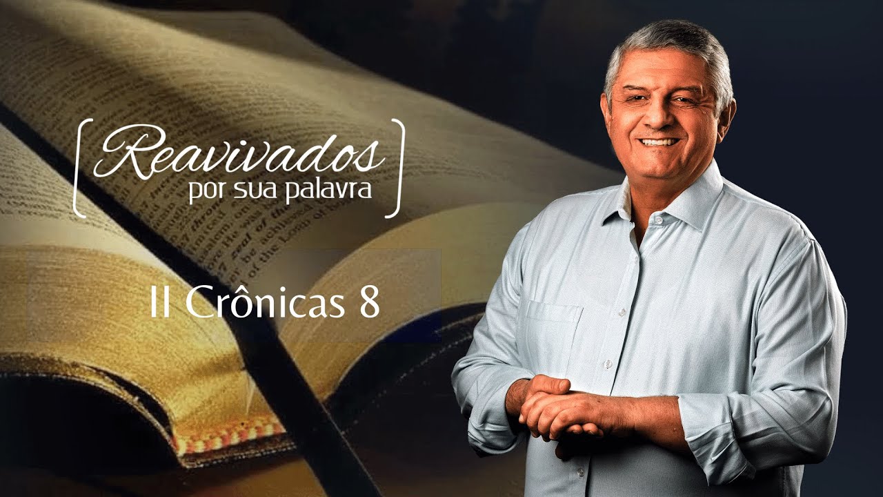 REAVIVADOS II CRÔNICAS 08