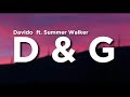 Davido - D & G ft. Summer Walker (Lyrics)