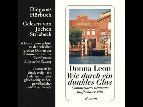 Donna Leon - Wie durch ein dunkles Glas - Commissario Brunetti 15