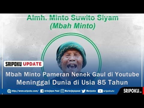 Profil Mbah Minto Pemeran Nenek Gaul di YouTube Ucup Klaten, Meninggal Dunia di Usia 85 Tahun