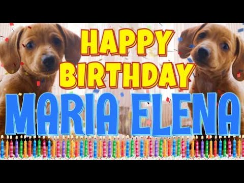 Happy Birthday Maria Elena! ( Funny Talking Dogs ) What Is Free On My Birthday