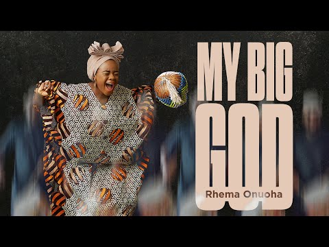 My Big God || Gospel Music video (Visualiser) || Rhema Onuoha