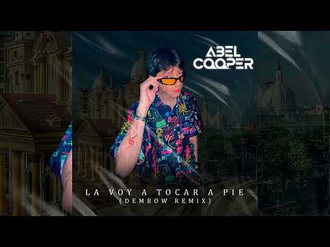 Abel Cooper x VHG - La Voy A Tocar A Pie (Dembow Remix)