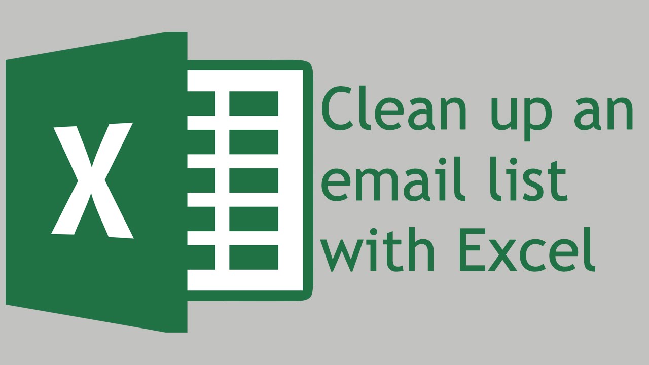 How to clean up an email list with Excel