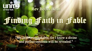 “Finding Faith in Fable” Interfaith Minister Rev Becca Bean