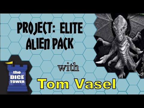 Project: ELITE Alien Pack Review - with Tom Vasel
