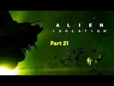 Alien Isolation Walkthrough Part 21