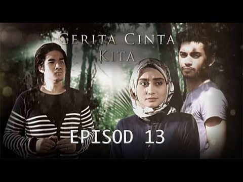 Kisah cinta kita full episod