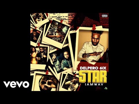 Delpero 6ixx - Star (Official Audio)