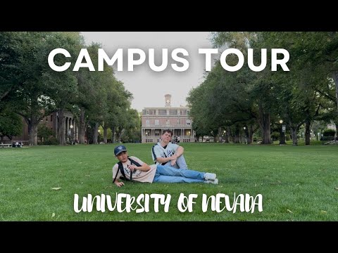 University of Nevada, Reno Campus Tour
