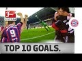 Top 10 Goals - FC Bayern München