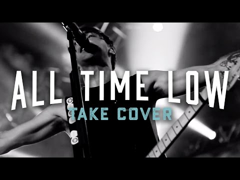 All Time Low - Take Cover (Official Music Video)