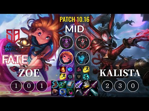 SB FATE Zoe vs Kalista Mid - KR Patch 10.16