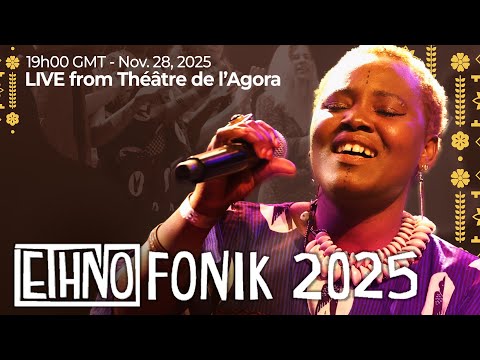Ethnofonik Orchestra 2025 - LIVE @ Théatre de l'Agora
