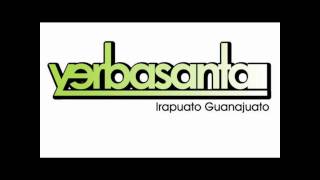 yerbasanta - pronto acabaras