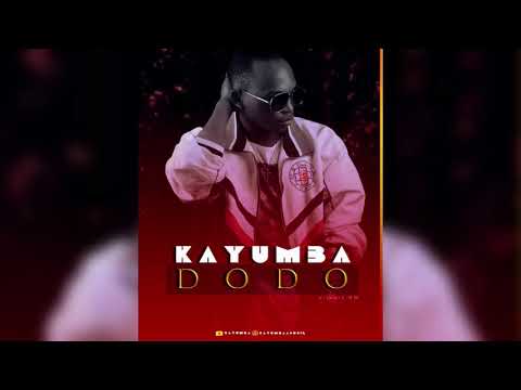KAYUMBA - DODO (Official Audio)