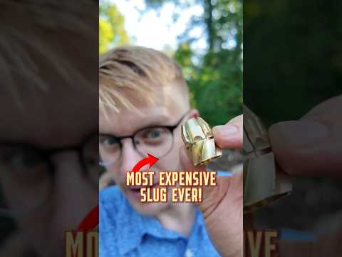 The World's Most Expensive Shotgun Slug!