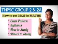 TNPSC GROUP 2 2A Syllabus Exam Pattern How To Study Where To Study 25 25 In Maths Mrs Radhina C