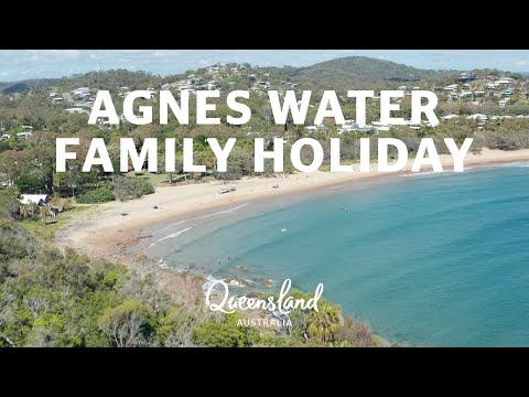 How to do a family holiday in 1770 & Agnes Water