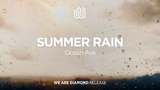 Download lagu Ocean Ave  - Summer Rain mp3