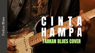 Download lagu 🎶Cinta Hampa — Dlloyd • Farkan Blues Cover mp3