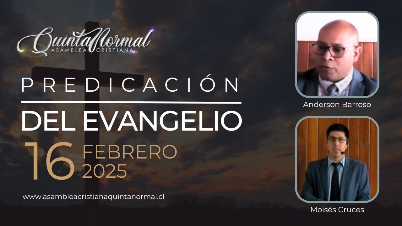 Miniatura de Predicación del Evangelio 16/02/25 | Anderson Barroso - Moisés Cruces