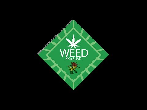 WEED KK x BUAD RH2017