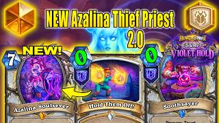 Azalina Thief Priest Deck 2.0 Is Actually Really Good To Play! Escape from Violet Hold | Hearthstone