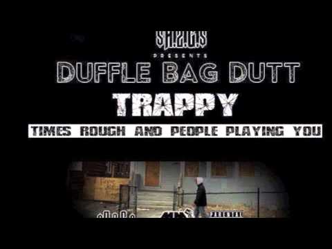 Duffle Bag Trappy - On My Back