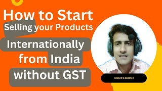 Easiest way to Sell your Products Internationally from India to USA ,etc. [Hindi/Urdu] #etsyindia