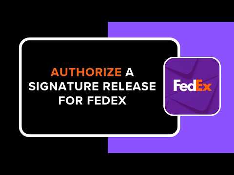 Fedex Release Authorization