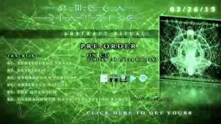 OMEGA DIATRIBE - Abstract Ritual EP (Official Sneak Peek + Pre-Order)