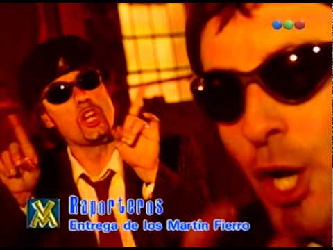 Los Raporteros, Martín Fierro – Videomatch 98