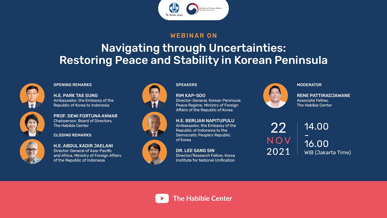 Webinar on "Navigating through Uncertainties: Restoring Peace and Stability in Korean Peninsula"