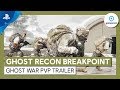 Ghost Recon Breakpoint | Ghost War PvP Trailer | PS4