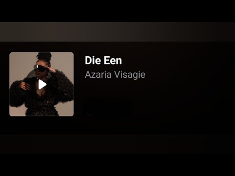 Azaria - Die Een. 2025 (Lyrics)