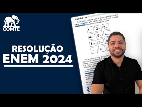 Questão 156 | Prova Verde ENEM 2024 | Para abrir a porta de uma empresa, cada funcionário deve