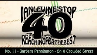 Ian Levine Top 40  No. 11 - Barbara Pennington - On A Crowded Street