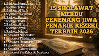 Download lagu 🌙 15 Sholawat Pilihan Terbaik | Jibril, Nariyah, Burdah, Badar, Tibbilqulub mp3