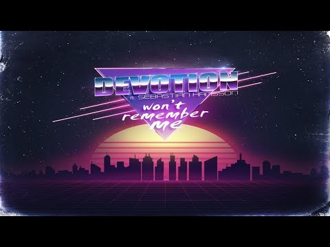 Devotion Ft. Sebastian Hansson - Won't Remember Me (Rush style)